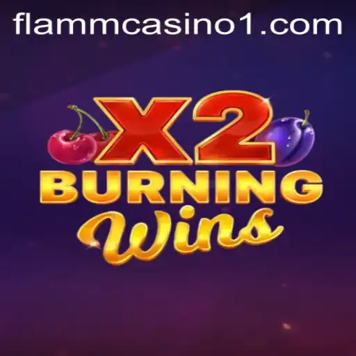 Exploring the Exciting World of BurningWinsX2
